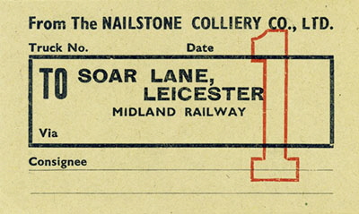 Nailstone Colliery-Soar Lane Wagon Label Nailstone Colliery-Soar Lane Wagon Label